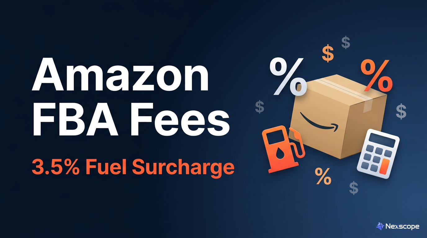 Amazon FBA Fees: New 3.5% Fuel Surcharge for Sellers
