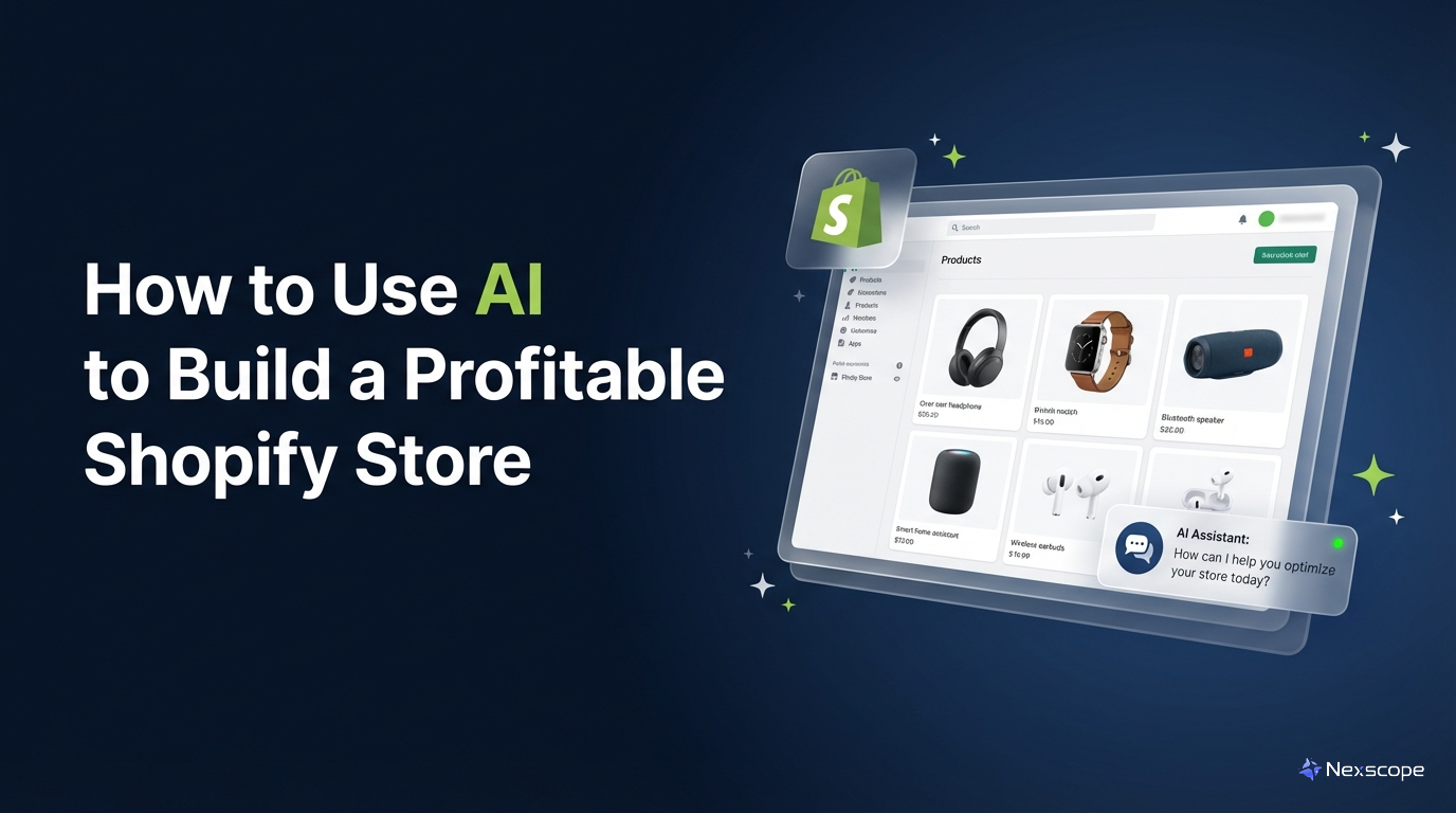 How to Use AI to Build a Profitable Shopify Store in 2026